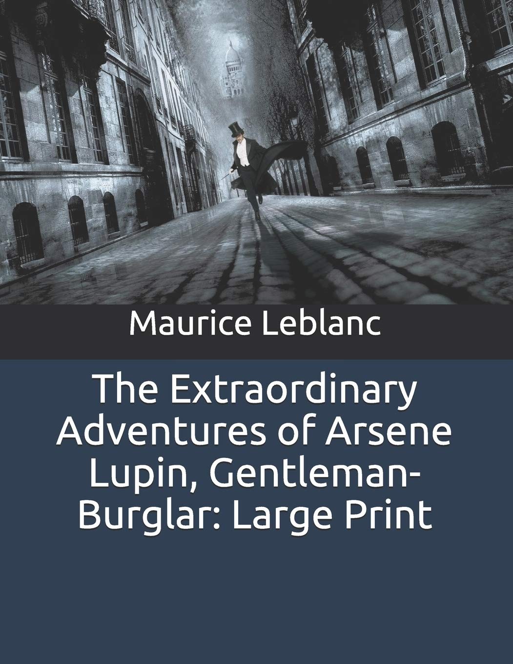 the extraordinary adventures of arsène lupin gentleman burglar